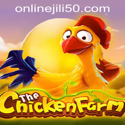 Exploring the Exciting World of ChickenFarm in Jili 50 Online Casino